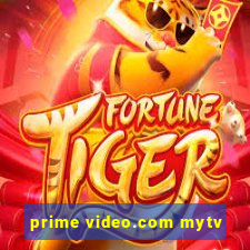 prime video.com mytv